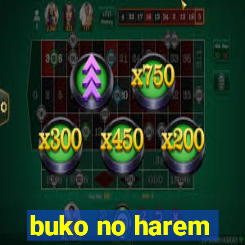 buko no harem